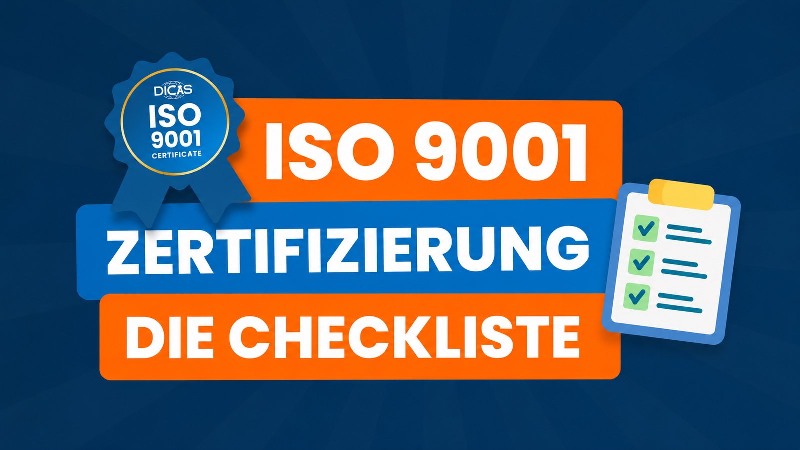 Die ISO 9001 Checkliste zur Zertifizierung