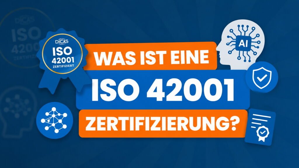 Grafik zur ISO 42001 Zertifizierung mit KI-Symbolen, Sicherheits-Icons und der Frage „Was ist eine ISO 42001 Zertifizierung?“ auf blauem Hintergrund.